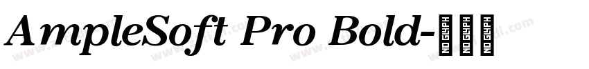AmpleSoft Pro Bold字体转换
